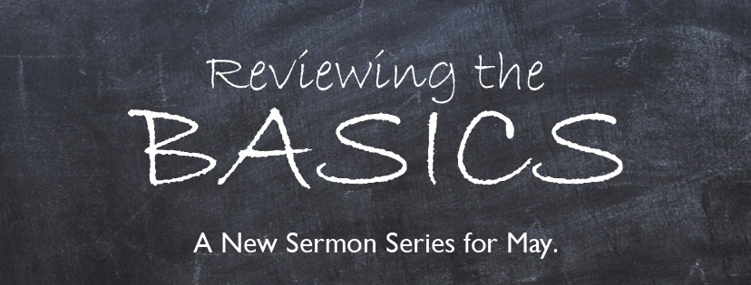 Reviewing the Basics – Baptism