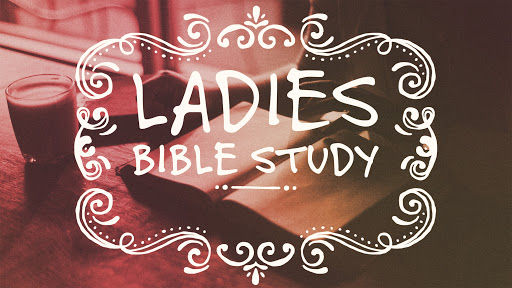 Ladies Bible Study – April 22